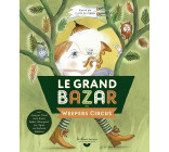 Le grand bazar du Weepers Circus