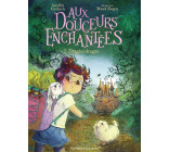 Aux douceurs enchantées