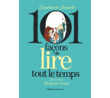 101 façons de lire tout le temps