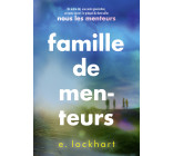 Famille de menteurs