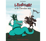 Le Piratosaure et le Chevalier noir