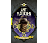 L'Anti-Magicien, 6