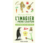 L'Imagier du Père Castor - La référence des tout-petits