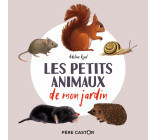 Les petits animaux de mon jardin