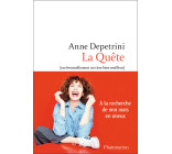 La Quête