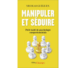 Manipuler et séduire