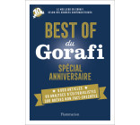 Best of du Gorafi - Spécial anniversaire