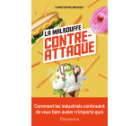 La malbouffe contre-attaque