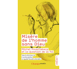 Misère de l'homme sans Dieu