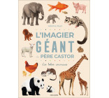 L'Imagier géant du Père Castor