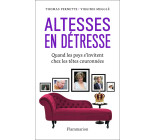 Altesses en détresse