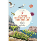 Les petites leçons de choses du bord de mer