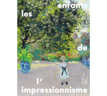 Les enfants de l'impressionnisme