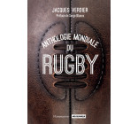 Anthologie mondiale du rugby