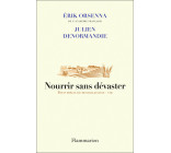 Nourrir sans dévaster