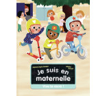 Je suis en maternelle - Vive la récré !