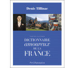 Dictionnaire amoureux de la France