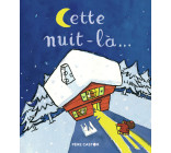 Cette nuit-là...