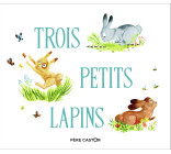 Trois petits lapins