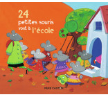 24 petites souris vont à l'école