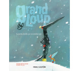 Grand Loup & Petit Loup