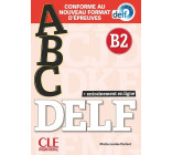 ABC Delf Adulte niv. B2+livret+CD nelle édition