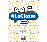 #La classe - Niveau B2 - Elève + Dvd