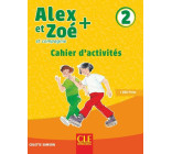 Alex et Zoé Plus niveau 2 - Exercices