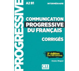 Communication progressive du français A2 B1 intermédiaire - corrigés