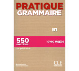 Pratique Grammaire niveau B1 2e ed.