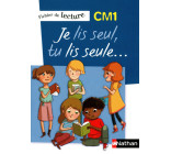 Je lis seul, Tu lis seule - Ficher élève - CM1