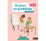 Un jour, un problème CM2 - Cahier de l'élève