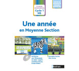 Une année en Moyenne Section