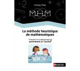 MHM - Enseigner les mathématiques autrement - Guide de la méthode 2019