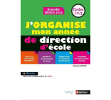 J'organise mon année de direction d'école - Cycles 1,2,3