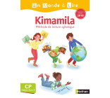 Un monde à lire - Kimamila - série blanche - cahier livre 2 CP version 2019