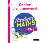 Tandem Maths CM1 - Cahier d'entrainement