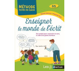 Enseigner le monde de l'écrit - Cycle 1