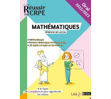 Réussir le concours : épreuve orale - leçon Mathématiques - 2022