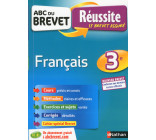 ABC Réussite Brevet Français - 3ème - Nouveau brevet