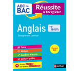 ABC du BAC Réussite Anglais Term - Enseignement commun