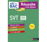 ABC Réussite Sciences et Vie de la Terre 1re