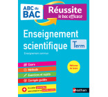 ABC du BAC Réussite Enseignement Scientifique Term