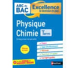 ABC BAC - Excellence la mention en plus - Physique Chimie - Terminale