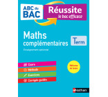 ABC BAC - Réussite le bac efficace - Maths complémentaires - Terminale