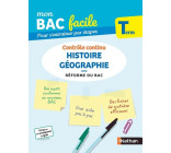 Mon BAC Facile Histoire Géographie Terminale