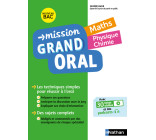 Mission Grand Oral - Maths - Physique Chimie