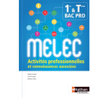 Activités professionnelles et connaissances associées - 1ère/Term Bac pro MELEC - Elève - 2018