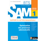 Optimisation des processus administratifs BTS SAM 1e/2e années (DOM ACT SAM) Livre + licence élève