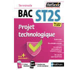 Projet technologique - Term ST2S (Guide Réflexe Numéro 71) 2018